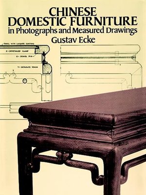 cover image of Chinese Domestic Furniture in Photographs and Measured Drawings